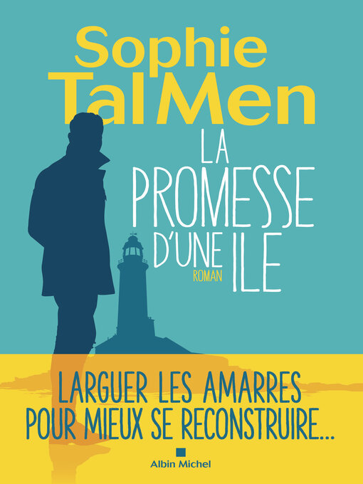 Title details for La promesse d'une île by SOPHIE TAL MEN - Available